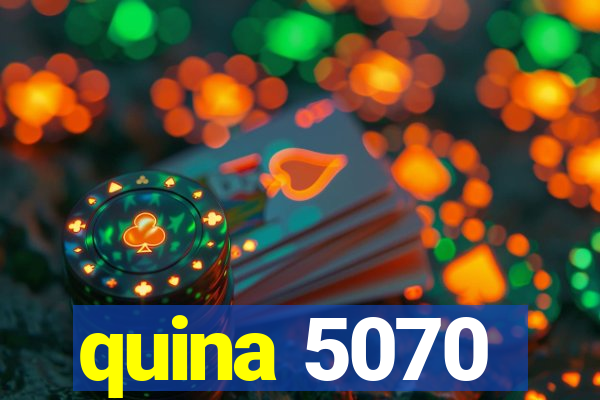 quina 5070